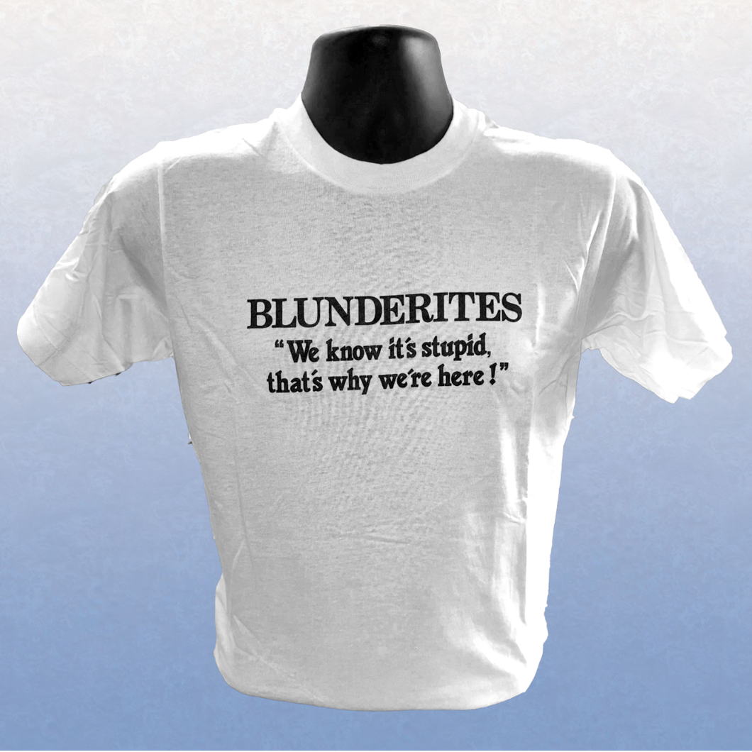 BLUNDERITES We know it's stupid... (1988) Vintage White