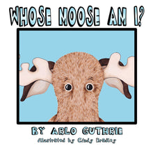 Load image into Gallery viewer, Whose Moose Am I?
