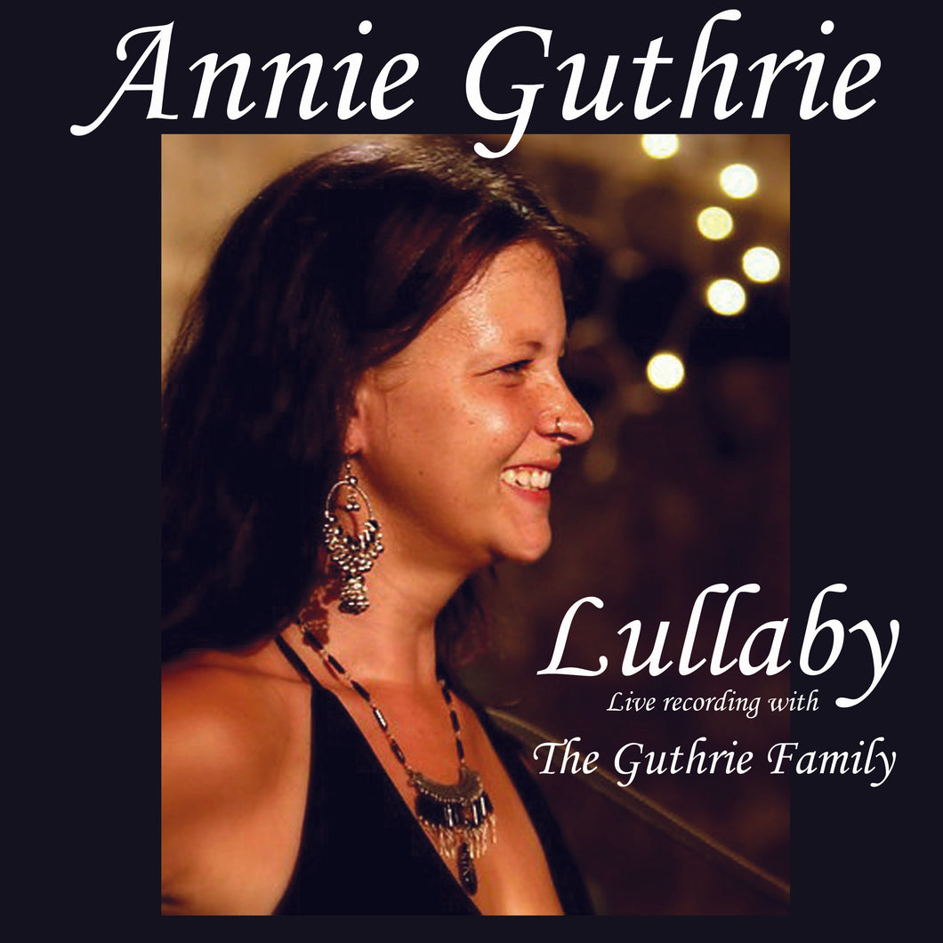 Annie Guthrie - Lullaby Live (2011) Digital Download